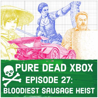 Pure Dead Xbox | 27 Bloodiest Sausage Heist