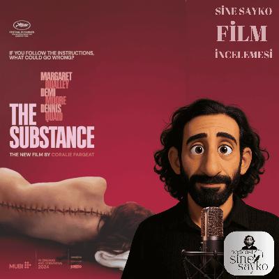 Film İncelemesi - The Substance / Güzelliğin Bedeli, Bedenin Sınırları Film İncelemesi - The Substance / Güzelliğin Bedeli, Bedenin Sınırları