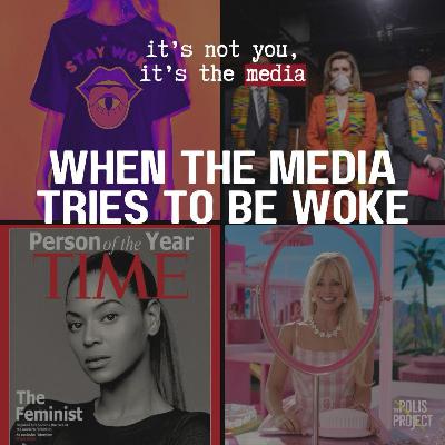 When the Media Tries to be Woke