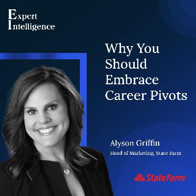 Why You Should Embrace Career Pivots with Alyson Griffin