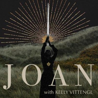 S2. E12 - Joan x Kelly Vittengl - On Following Intuition, Female Friendships and Connections, Plant Medicine in Peru, and Big Life Changes