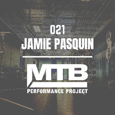 021 | From Pro Sports to Private Coaching: Jamie Pasquin on Growth, Adaptability, and Impact