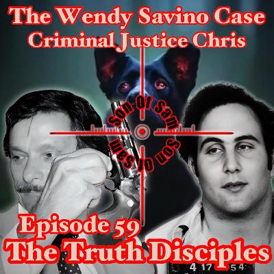 Episode 59 - 'Son Of Sam' The 1976 Wendy Savino Case with Criminal Justice Chris