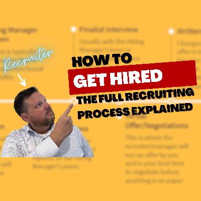 How to Get Hired: The End to End Hiring Process How to Get Hired: The End to End Hiring Process