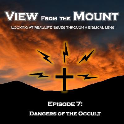 Dangers of the Occult