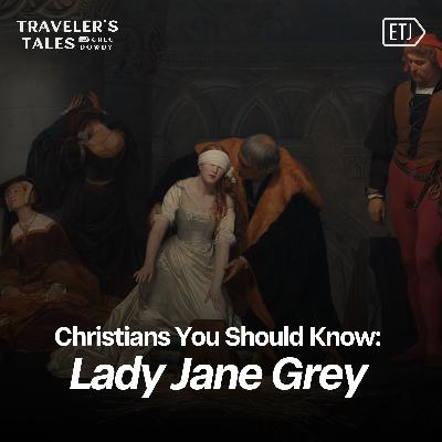 Lady Jane Grey: "The Nine Day Queen" Lady Jane Grey: "The Nine Day Queen"