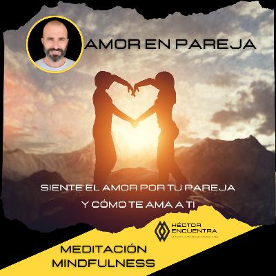 Meditación del Amor en Pareja Meditación del Amor en Pareja