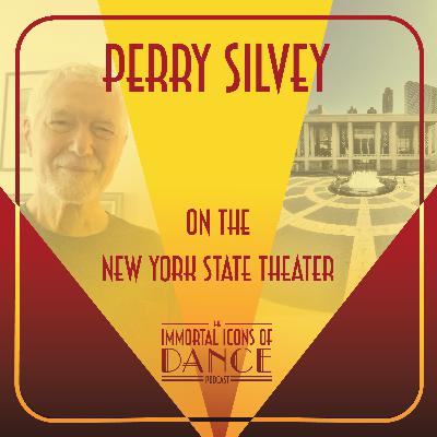 Ep. 12 Perry Silvey on the New York State Theater