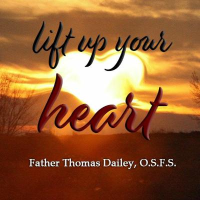 Lift Up Your Heart: Freedom and the Fork in the Road