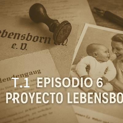 6. Proyecto Lebensborn: La ingeniería de la raza aria