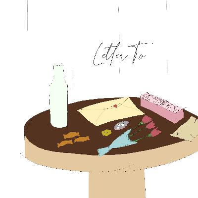 Letter To: Arti Keindahan