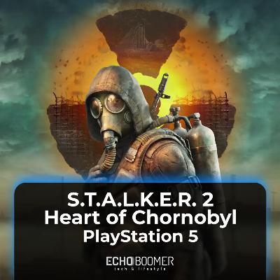 S.T.A.L.K.E.R. 2 – Heart of Chornobyl (PlayStation 5)
