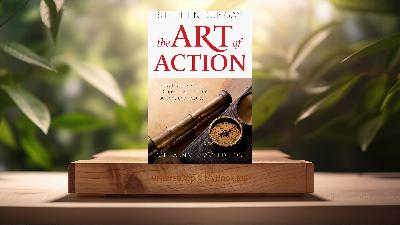 [Review] The Art of Action (Stephen Bungay) Summarized