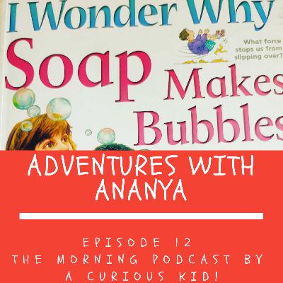 Episode 12 - I wonder why I feel cold after a shower? Hear A ask and learn answers about the world around her