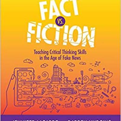 Fake News in the Classroom with Jennifer Lagarde and Darren Hudgins