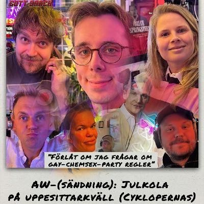 AW-sändning: Julkola på uppesittarkväll (Cyklopernas)