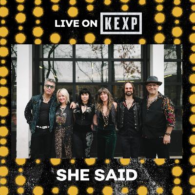 SHe Said (Live on KEXP)
