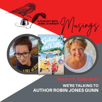 Gelato at the Villa: A Journey of Friendship and Faith with Robin Jones Gunn