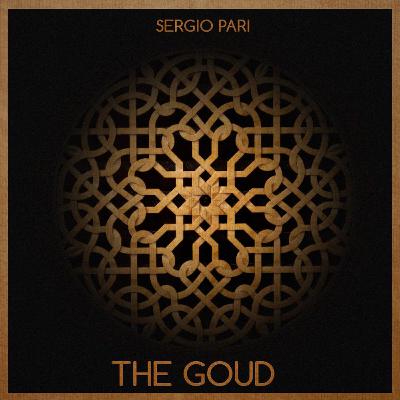 Sergio Pari - The Goud (Original Mix) - FREE DOWNLOAD