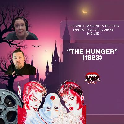 “Cannot Imagine a Better Definition of a Vibes Movie” | "The Hunger" (1983) Movie Night | The Articulate Coven