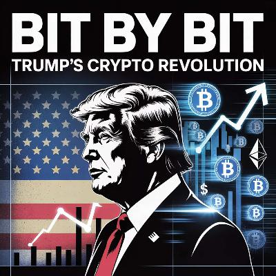 Bit by Bit: Trump's Crypto Revolution
