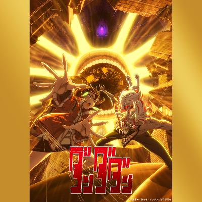 『春アニメと夏の楽しみ』特集！