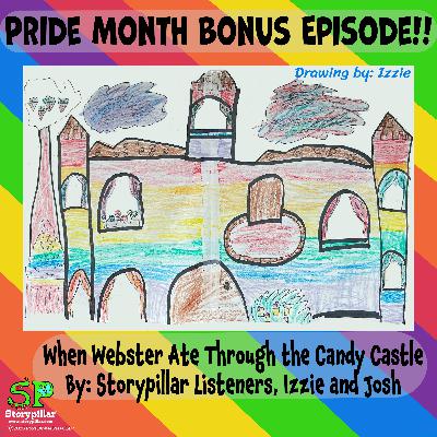 Pride Month Bonus Episode: When Webster Ate Through the Candy Castle