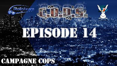 COPS – Épisode 14 – Épicerie et boucherie de quartier