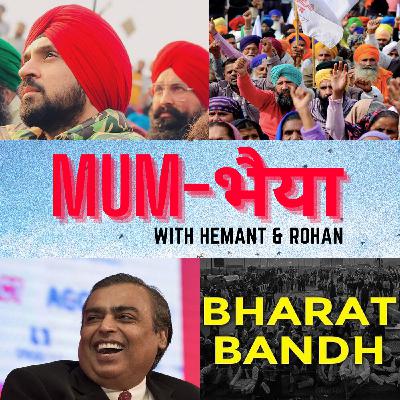 Mumbhaiya 03 - Farm Bills & Farmers' Protests, ‘Slave mindset' of Indians