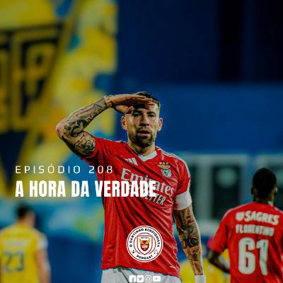 Ep208 [PT] | A Hora da Verdade