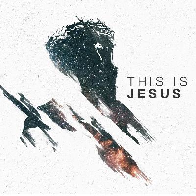 This is Jesus: Tested and True (Mike Linch) This is Jesus: Tested and True (Mike Linch)
