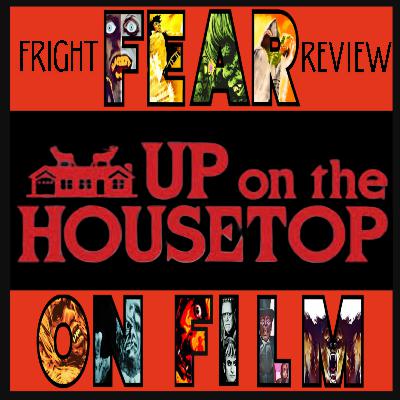 Fear on Film: Fright Review - Up on the Housetop