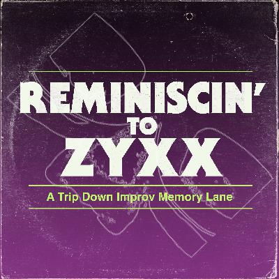 Reminiscin' to Zyxx