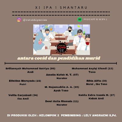 Trailer : Antara Covid dan Pendidikan Murid