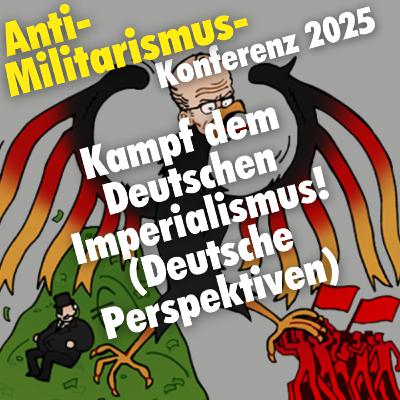 Kampf dem Deutschen Imperialismus! (Deutsche Perspektiven)