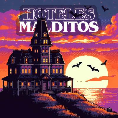 19/ HOTELES MALDITOS: Ecos del más allá