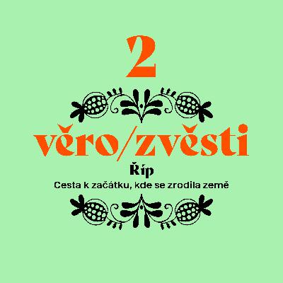 II. Počátek pouti jest věru podivný a hodný pozdvižení obočí