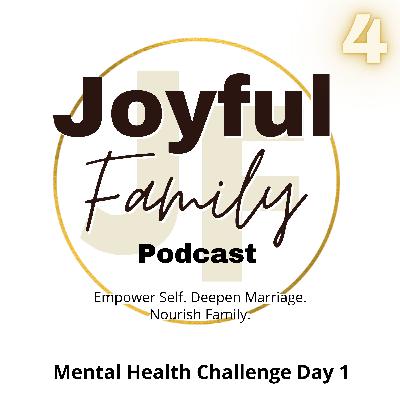 Mental Health Challenge Day 1