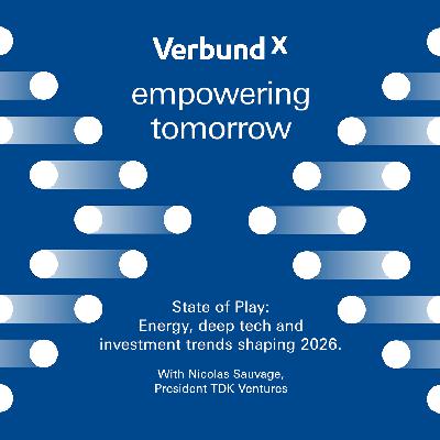 State of play: Energy, deep tech and investment trends shaping 2026