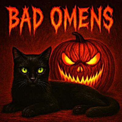 Episode 25: Bad Omens