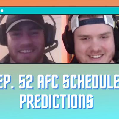 NFL Schedule Predictions AFC NFL Schedule Predictions AFC