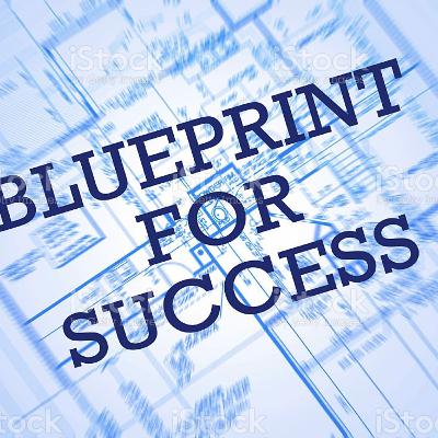 Your Success Blueprint