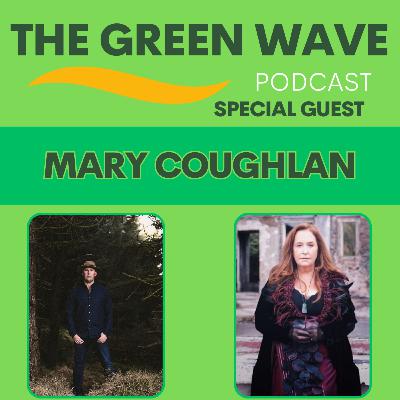 Special Guest Mary Coughlan