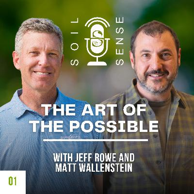 The Art of the Possible With Jeff Rowe and Matt Wallenstein The Art of the Possible With Jeff Rowe and Matt Wallenstein