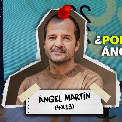 ÁNGEL MARTÍN | YDBA 4X13