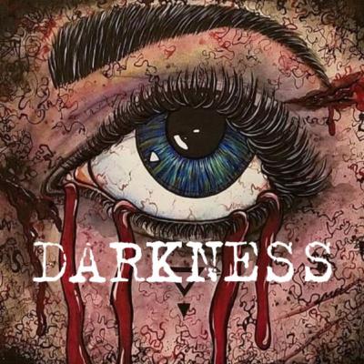 DARKNESS