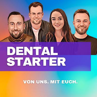 INTRO Dentalstarter Podcast Staffel #4 : Von uns. Für Euch.