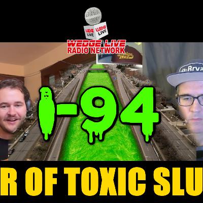 I-94: River of Toxic Sludge (w/ Mateo Frumholtz)