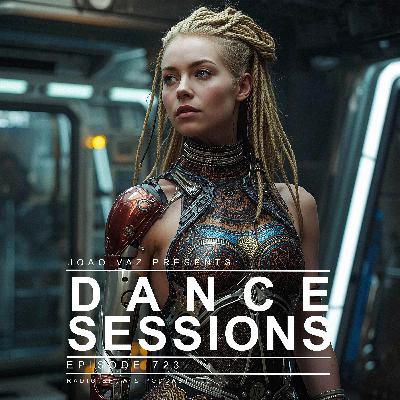 Dance Sessions Ep. 723 Dance Sessions Ep. 723