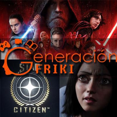 Generación Friki 9: Videojuego de Bud Spencer y Terence Hill + Polémica The Last Jedi + Tráiler de Alita + Star Citizen
